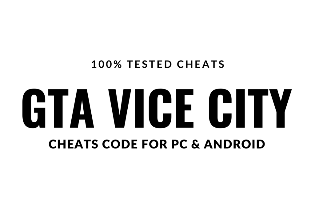 GTA VICE CITY cheats for PC