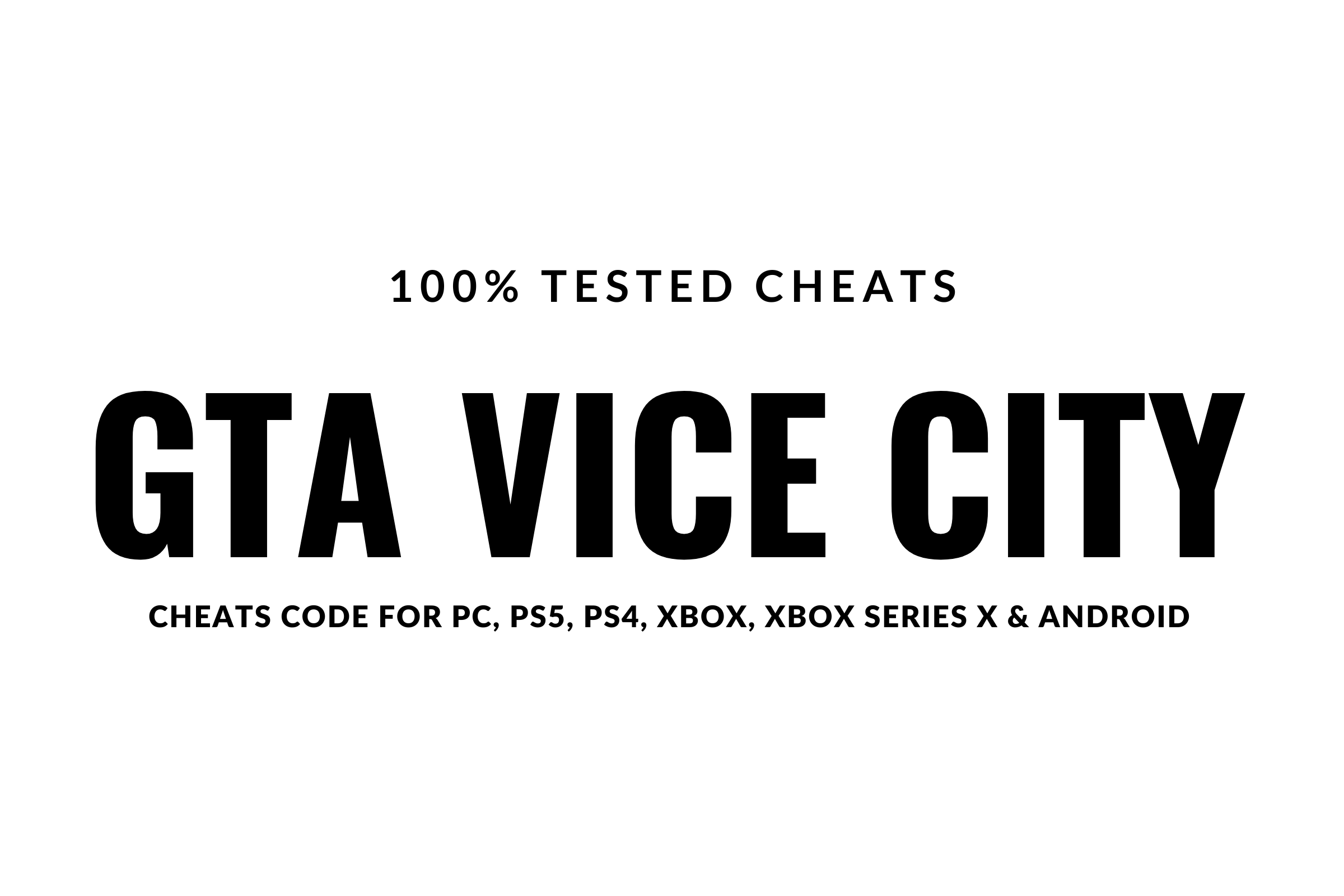 GTA VICE CITY Cheats